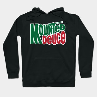 Mounted Deuce Hoodie